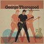 George Thorogood: Ride 'Til I Die, CD, CD