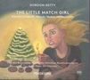 Gordon Getty (geb. 1933): The Little Match Girl für Chor & Orchester, Super Audio CD