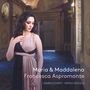 : Francesca Aspromonte - Maria & Maddalena, CD