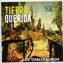Los Chalchaleros: Tierra Querida, CD