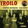 Anibal Troilo (1914-1975): Garua, CD