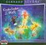 Gerhard Schöne: Kinderlieder aus aller Welt. CD, CD