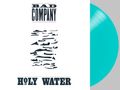 Bad Company: Holy Water (Turquoise Vinyl), LP
