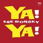Gelber Text "YA! YA!" oben und unten, dazwischen steht "LEE DORSEY" in Weiß auf rotem Hintergrund.