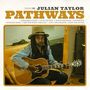 Julian Taylor: Pathways, CD