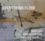 Nikki Iles (geb. 1963): Everything I Love, CD