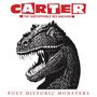 Carter The Unstoppable Sex Machine: Post Historic Monsters, 3 CDs und 1 DVD