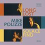 Mike Polizze: Long Lost Solace Find (Limited Edition) (Transparent Blue Vinyl), LP