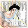 Fruit Bats: Mouthfuls, LP