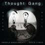 Thought Gang: Thought Gang (Cloudy Clear Vinyl), 1 LP und 1 Single 7"