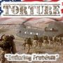 "TORTURE" über Flagge, Soldaten, Helikopter, "Enduring Freedom" darunter. Kriegerische Szenerie., 2 LPs