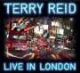 Terry Reid: Live In London 2010, 2 CDs