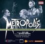 Gottfried Huppertz (1887-1937): Filmmusik: Metropolis (Filmmusik), CD