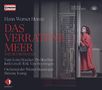 Hans Werner Henze (1926-2012): Das Verratene Meer (Musikdrama in zwei Teilen), 2 CDs