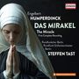Engelbert Humperdinck: Das Mirakel (Pantomime in 2 Akten und 1 Zwischenspiel für Chöre & Orchester), 2 CDs