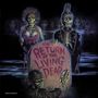 : The Return Of The Living Dead (O.S.T.) (Limited-Edition) (Bone White & Green Zombie Blood Vinyl), LP