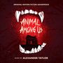 : Animal Among Us (Don't Go In The Woods - Es wartet auf Dich), CD