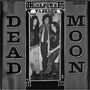 Dead Moon: Unknown Passage (mono), LP