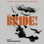 Text: Original Motion Picture Soundtrack, THE BRIDE!, Music by Hildur Guðnadóttir. Illustration eines intensiven Blicks., CD