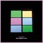 To The Wind: The Brighter View, CD