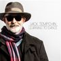 Jack Tempchin: Learning To Dance, CD