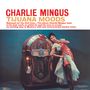 Charles Mingus: Tijuana Moods (Hybrid-SACD), SACD