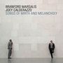 Branford Marsalis & Joey Calderazzo: Songs Of Mirth & Melancholy, CD