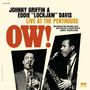 Eddie 'Lockjaw' Davis & Johnny Griffin: Ow! Live At The Penthouse (remastered) (180g) (Limited Numbered Edition), LP,LP