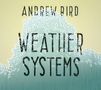 Andrew Bird: Weather Systems, CD