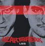 Heartbreak: Lies, CD