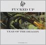 Fucked Up: Year Of The Dragon EP, CD, CD