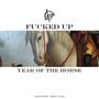 Fucked Up: Year Of The Horse (Limited Edition) (Mustard Vinyl), 2 LPs