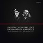 Dmitri Schostakowitsch: Präludien op.34 Nr. 2, 3, 5-7, 10, 11, 14-18, 20, 22, 24 (arr. für Cello & Klavier), CD