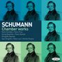 Robert Schumann: Kammermusik, CD,CD,CD,CD,CD