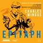 Bigband Deutsche Oper Berlin: Charles Mingus: Epitaph, 2 CDs, 2 CDs