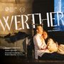 Jules Massenet: Werther, 2 Super Audio CDs