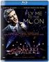 Curtis Stigers (geb. 1965): Fly Me To The Moon, Blu-ray Disc