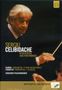 : Sergiu Celibidache in Rehearsal and Performance, DVD