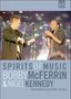Spirits of Music (Konzert vom Leipziger Marktplatz), 2 DVDs