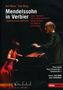 Felix Mendelssohn Bartholdy: Mendelssohn in Verbier, DVD