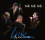 Tok Tok Tok: Live & Intimate, CD