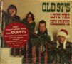 Old 97's: Love The Holidays, CD, CD