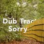 Dub Tractor: Sorry, CD