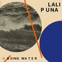 Lali Puna: Being Water EP, LP