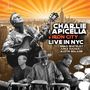 "CHARLIE APICELLA & IRON CITY LIVE IN NYC" steht neben Musikern mit Instrumenten. Im Hintergrund ist die Skyline von NYC., CD