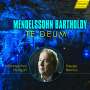 Felix Mendelssohn Bartholdy: Te Deum, CD