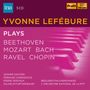 Yvonne Lefebure plays Beethoven/Mozart/Bach/Ravel/Chopin, 5 CDs
