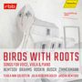 Tehila Nini Goldstein - Birds with Roots (Lieder für Sopran,Viola,Klavier), CD