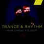 Musik für Cello & Vibraphon - "Trance & Rhythm", CD