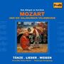 Wolfgang Amadeus Mozart: Mozart & die Salzburger Hofmusik - Lieder,Tänze & Weisen, CD, CD